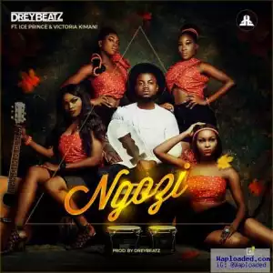 Drey Beatz - Ngozi ft. Ice Prince & Victoria Kimani